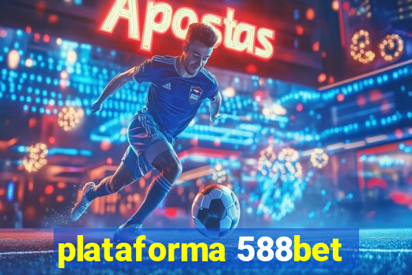 plataforma 588bet